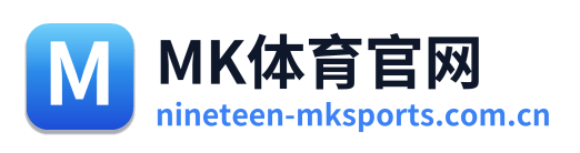 MK体育官网